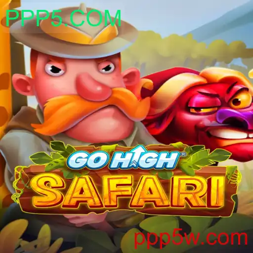 Descubra o Fascinante Mundo de GoHighSafari com PPP5.COM